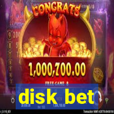 disk bet